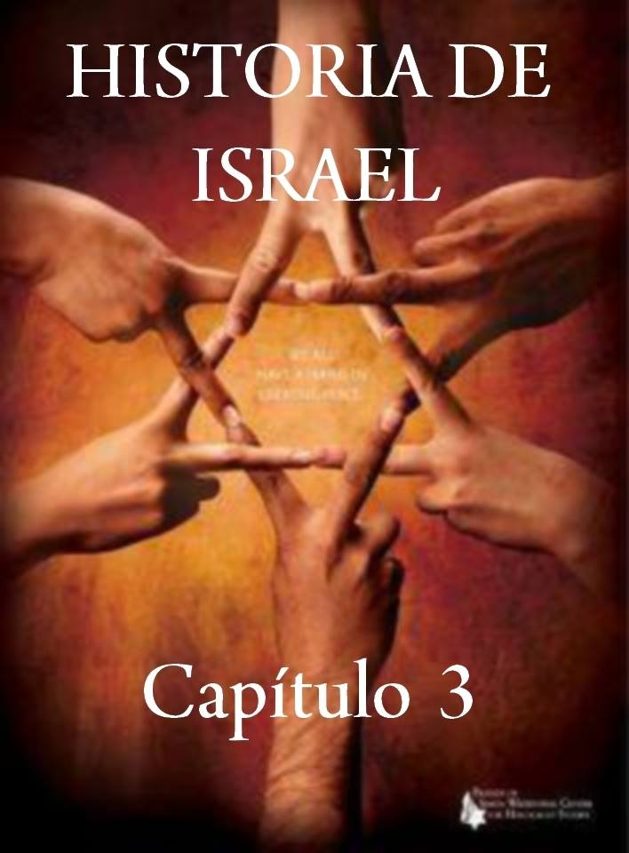 Historia de Israel Capítulo 3